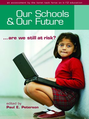 cover image of Our Schools and Our Future